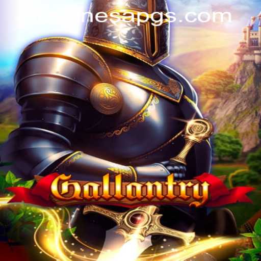 Explore the World of Gallantry: A Comprehensive Guide to Gameplay and Current Trends